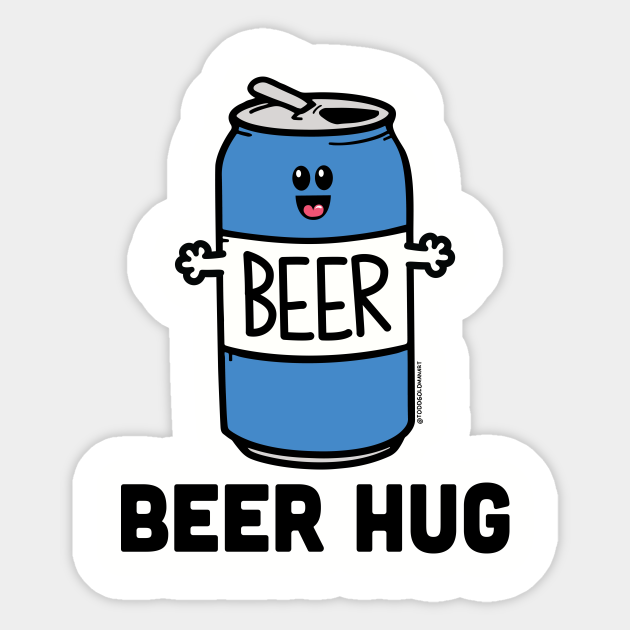 BEER HUG Beer Sticker TeePublic